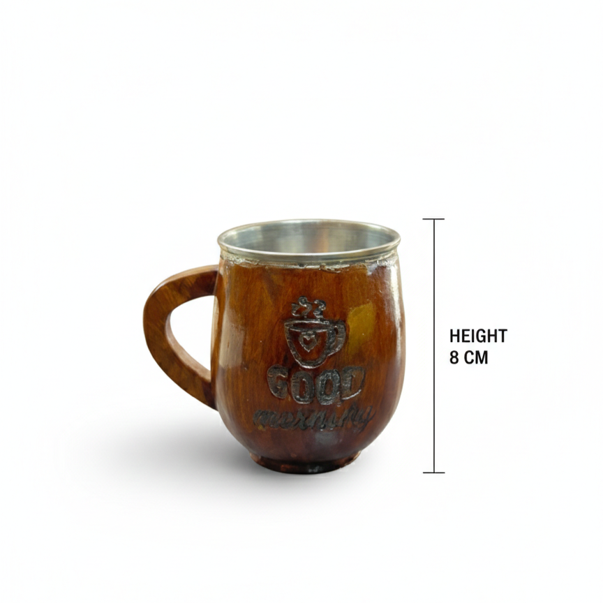 Wooden Tea & Coffee Cup/Mug (Good Morning/ Inner Steel)